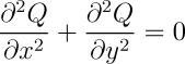 (d²Q/dx² + d²Q/dy²) = 0
